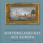 Buch: Festschrift Hinterglaskunst aus Europa